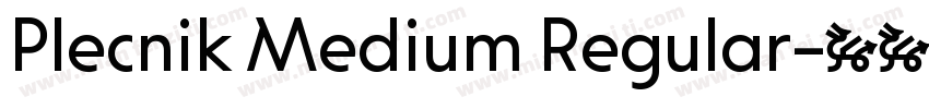 Plecnik Medium Regular字体转换